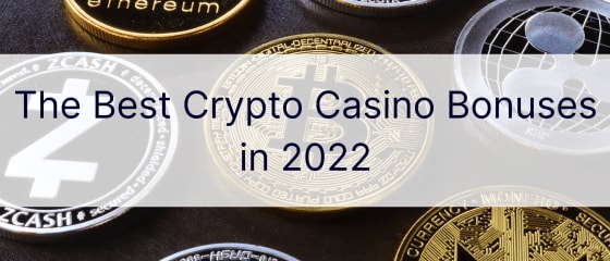 Найкращі бонуси в крипто-казино в 2022 році