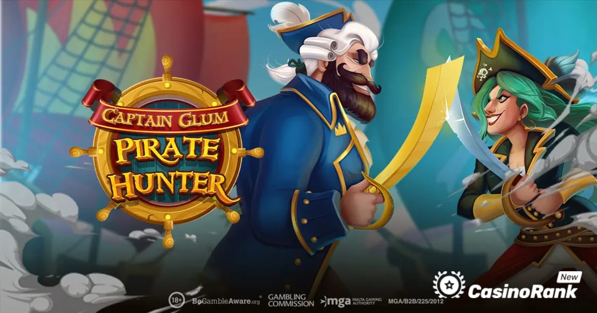 Play'n GO переносить гравців у битву з пограбуванням кораблів у Captain Glum: Pirate Hunter