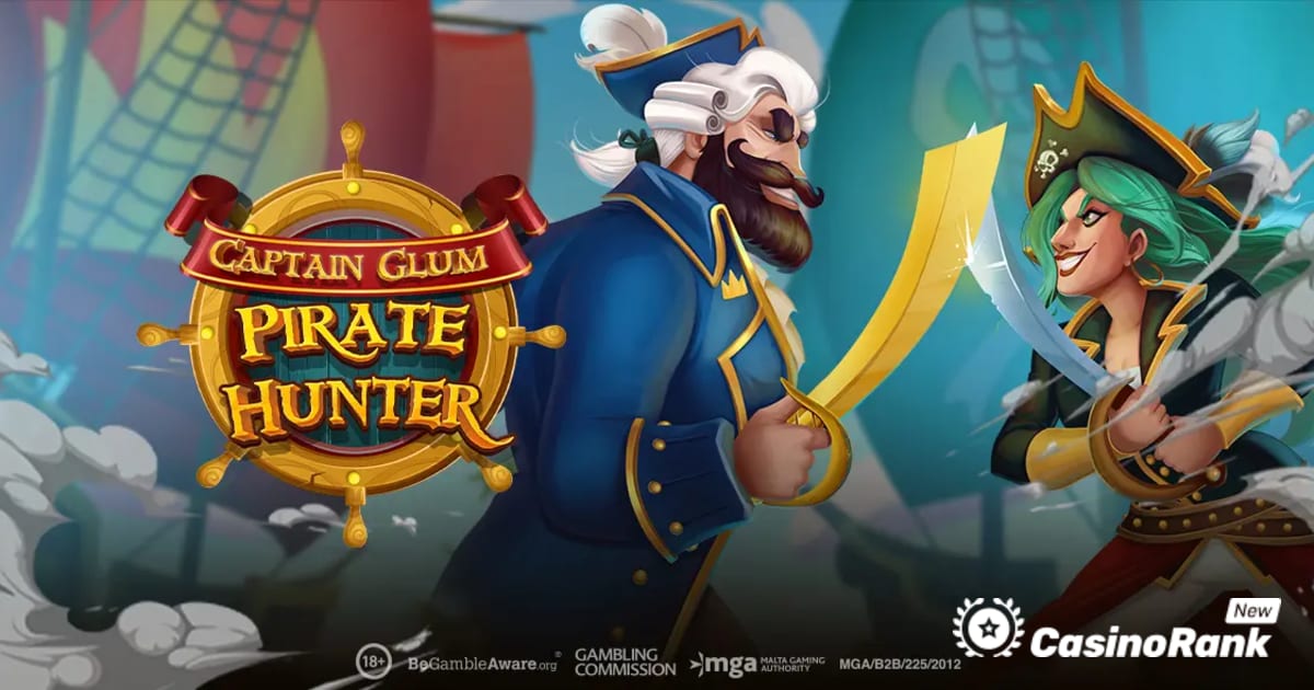 Play'n GO переносить гравців у битву з пограбуванням кораблів у Captain Glum: Pirate Hunter